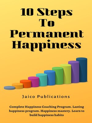 cover image of 10 Steps to Permanent Happiness